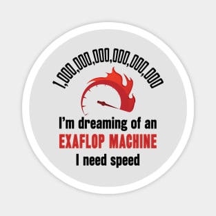 Exaflop Machine Supercomputer Magnet